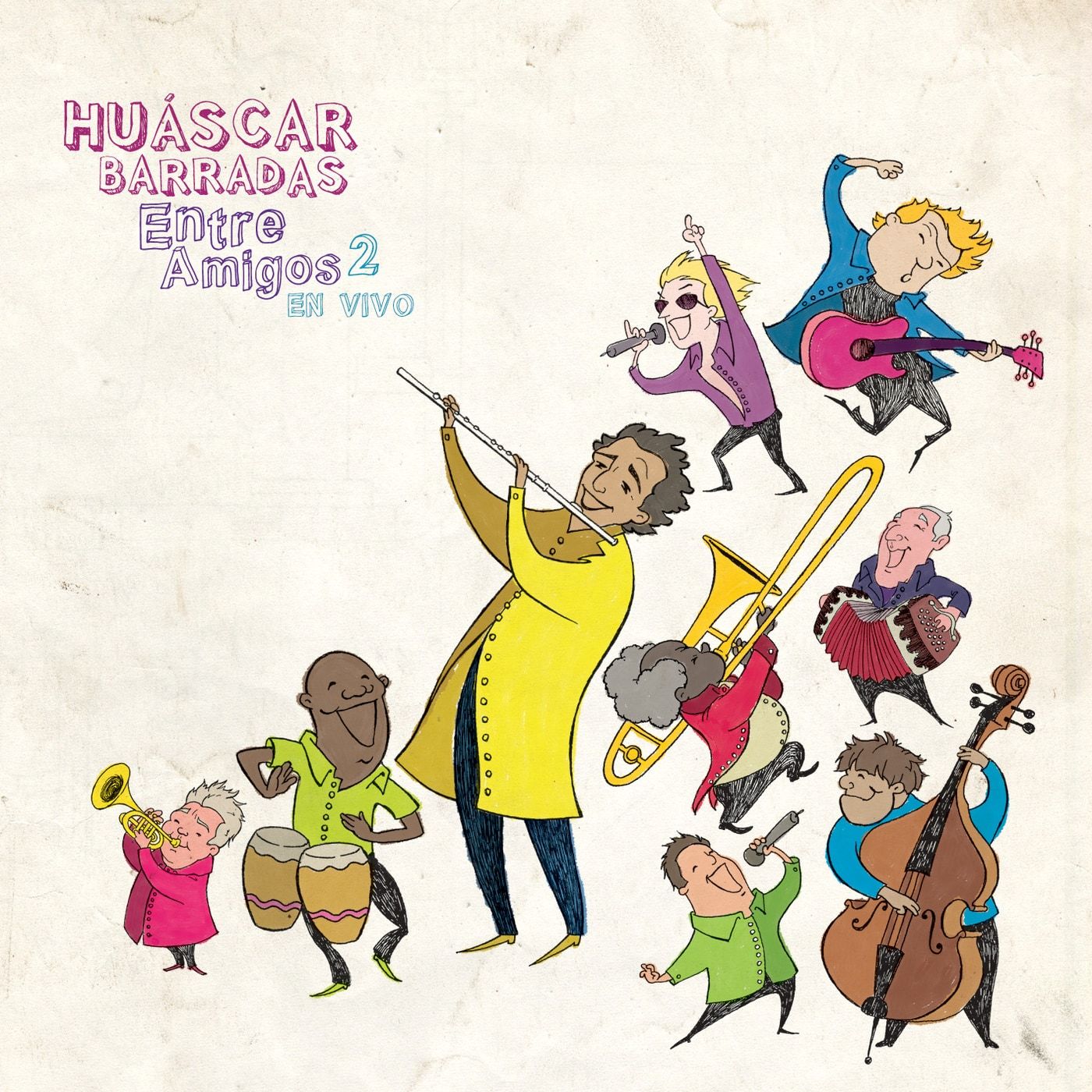 Portada de Entre Amigos 2: ilustración estilo caricatura de Huáscar Barradas con levita amarilla tocando la flauta, rodeado de músicos dibujados con trombón, contrabajo, acordeón y tambora.